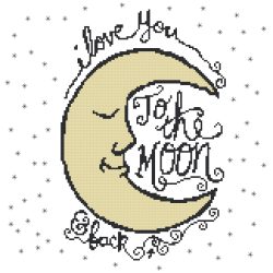 I Love You To The Moon And Back Counted Cross Stitch Pattern